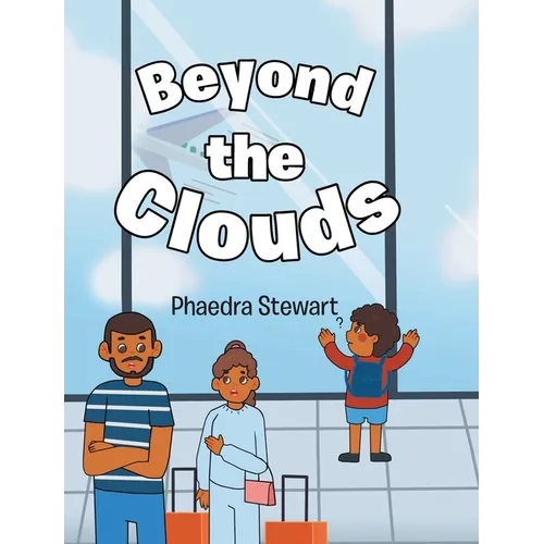 Beyond the Clouds - Hardcover