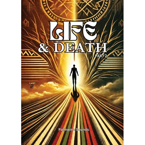 Life & Death: Part 2 - Paperback