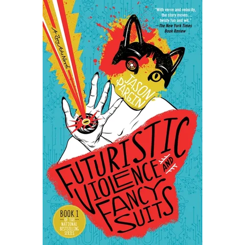 Futuristic Violence and Fancy Suits - Paperback