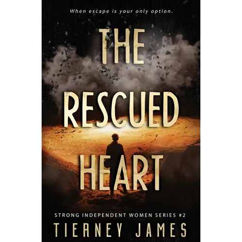 The Rescued Heart - Paperback