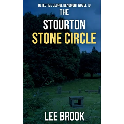 The Stourton Stone Circle - Paperback