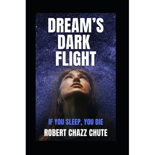 Dream's Dark Flight: The Dimension War - Paperback