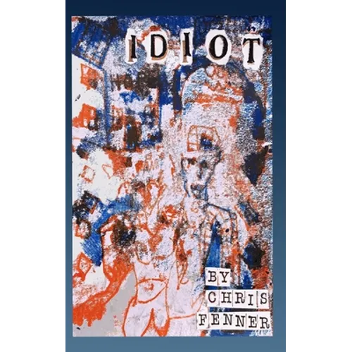 Idiot - Paperback