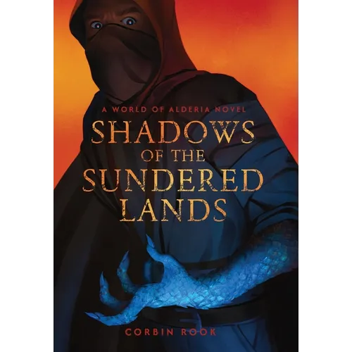 Shadows of the Sundered Lands - Hardcover