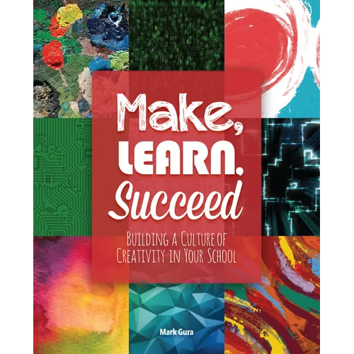 Make, Learn, Succeed - Paperback