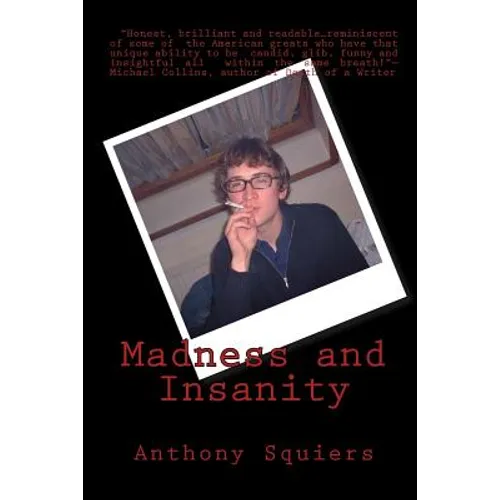 Madness and Insanity - Paperback