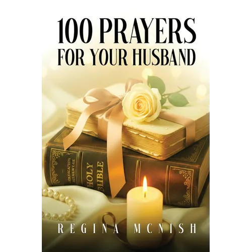 100 Prayers for Your Husband - Paperback