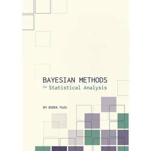 Bayesian Methods for Statistical Analysis - Paperback