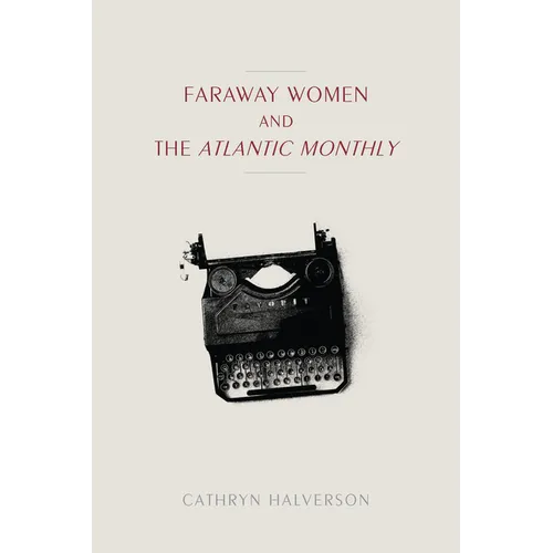 Faraway Women and the 