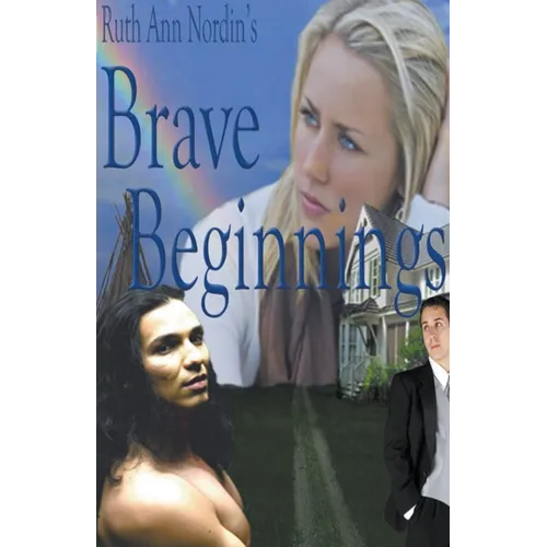Brave Beginnings - Paperback