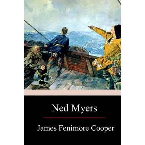 Ned Myers - Paperback