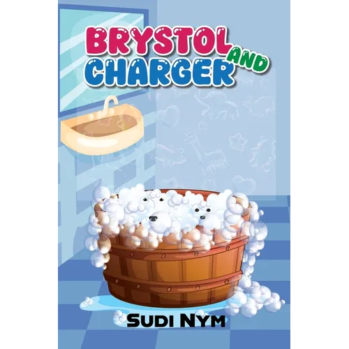 Brystol and Charger - Paperback