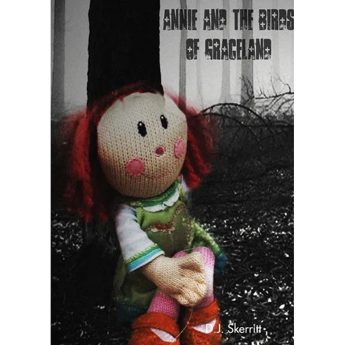 Annie and the Birds of Graceland - Paperback