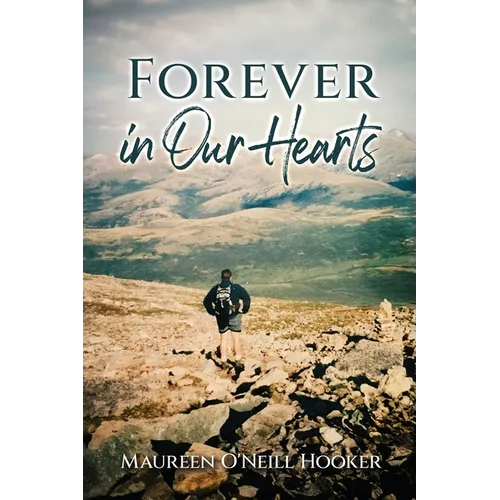 Forever in Our Hearts - Paperback