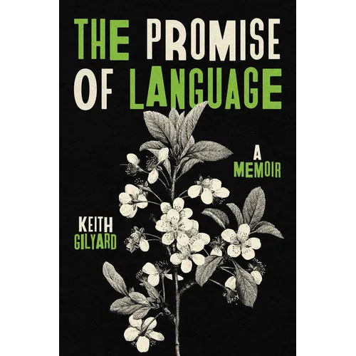 The Promise of Language: A Memoir