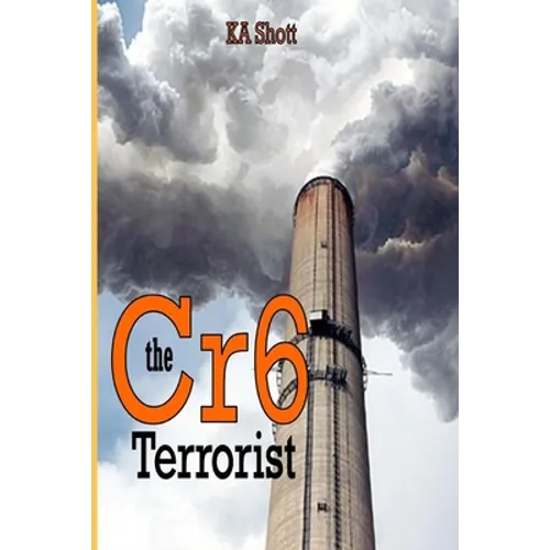 The Cr6 Terrorist - Paperback