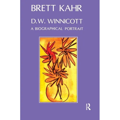 D.W. Winnicott: A Biographical Portrait - Paperback