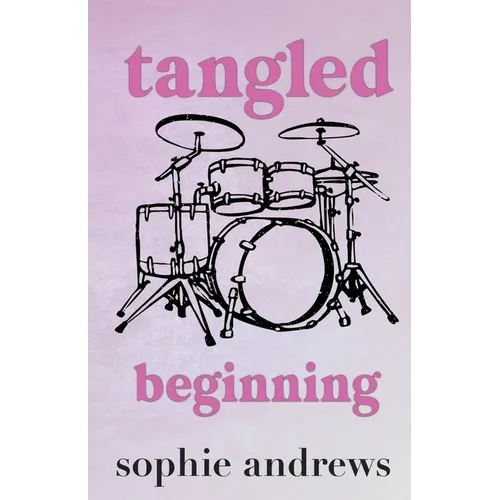 Tangled Beginning: Special Edition - Paperback