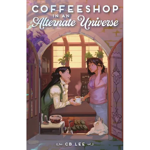 Coffeeshop in an Alternate Universe - Hardcover