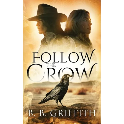 Follow the Crow (Vanished, #1) - Paperback
