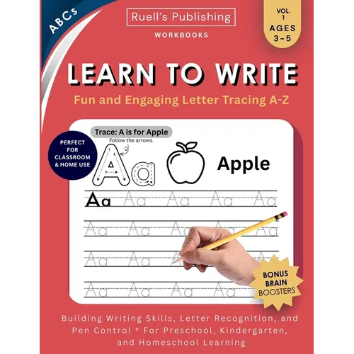 Learn to Write Workbook: Handwriting practice with uppercase & lowercase letter tracing A-Z - Paperback
