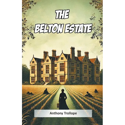 The Belton Estate - Paperback