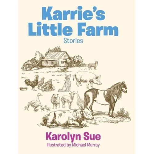 Karrie's Little Farm - Hardcover