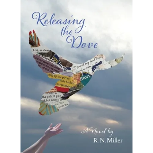Releasing the Dove - Paperback