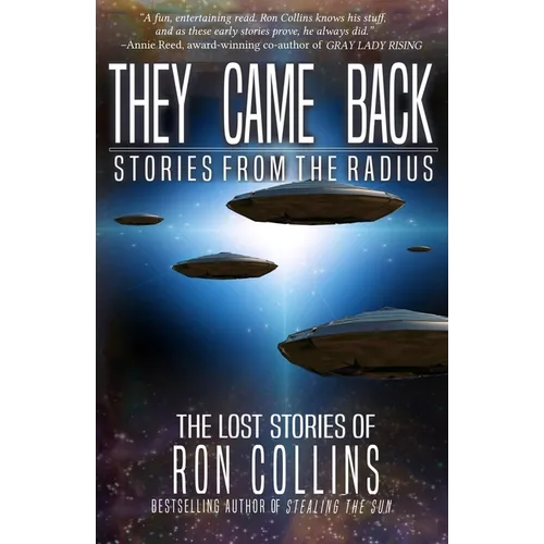 They Came Back: Stories from The Radius - Paperback