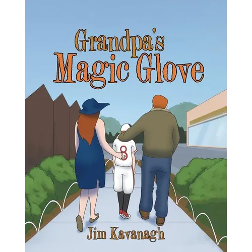 Grandpa's Magic Glove - Paperback