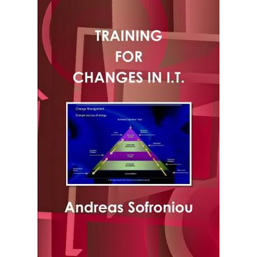 Training for Changes in I.T. - Paperback