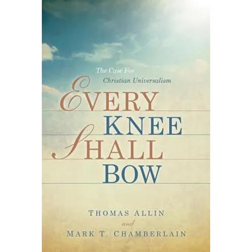 Every Knee Shall Bow - Paperback