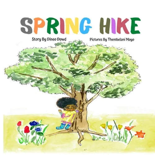 Spring Hike: This story helps children understand the change of seasons, the excitement of hiking, and the importance of what it means to 