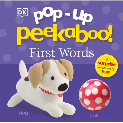 Pop-Up Peekaboo! First Words: A Chatty Surprise Under Every Flap!