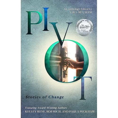 Pivot: Stories of Change - Paperback