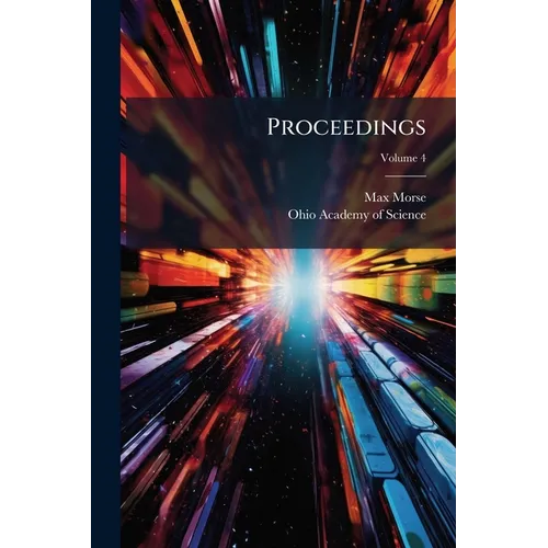 Proceedings; Volume 4 - Paperback