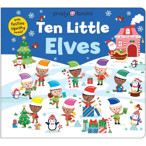 Ten Little Elves (Little Squishies) - Board Book