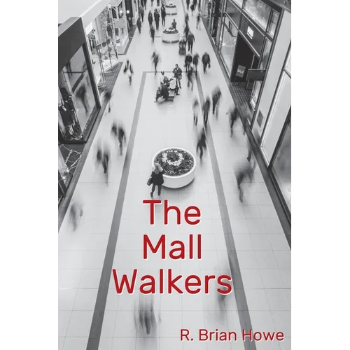 The Mall Walkers - Paperback