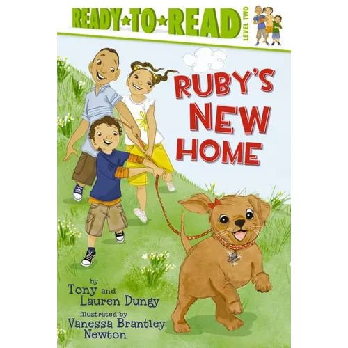 Ruby's New Home: Ready-To-Read Level 2 - Hardcover