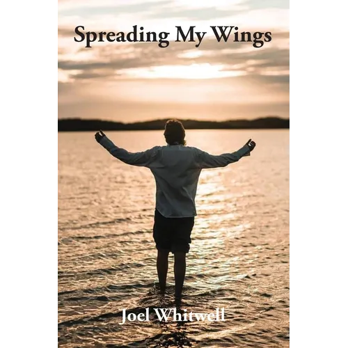 Spreading My Wings - Paperback