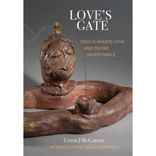 Love's Gate: Soul's Innate Love and Divine Inheritance