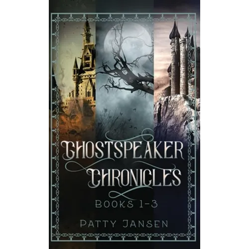 Ghostspeaker Chronicles Books 1-3 - Hardcover