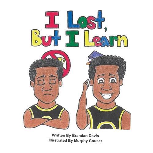 I Lost, But I Learn - Paperback