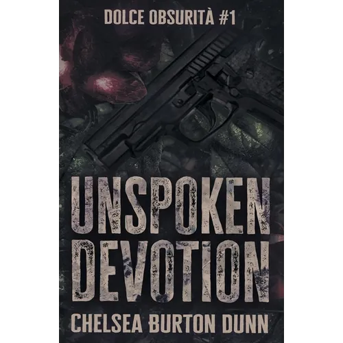 Unspoken Devotion - Paperback