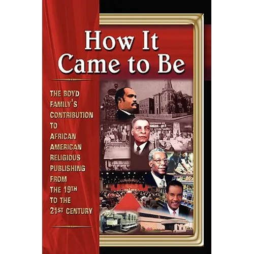 How It Came To Be - Paperback