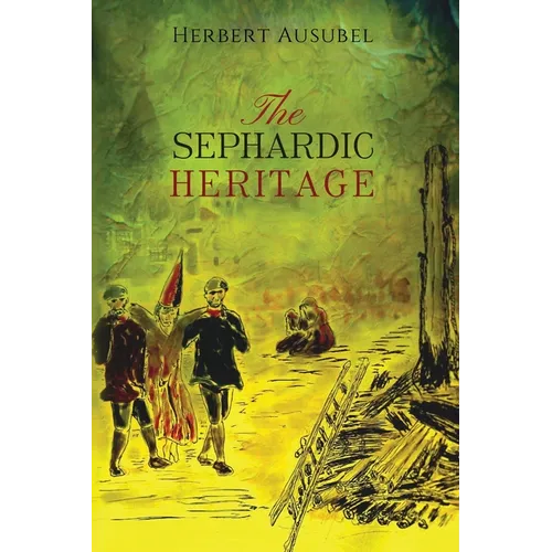 The Sephardic Heritage - Paperback