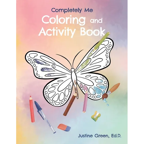 Completely Me Coloring and Activity Book - Paperback
