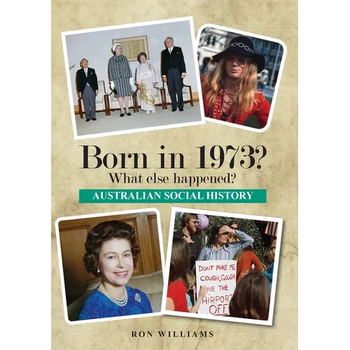 Born in 1973? What else happened? - Paperback