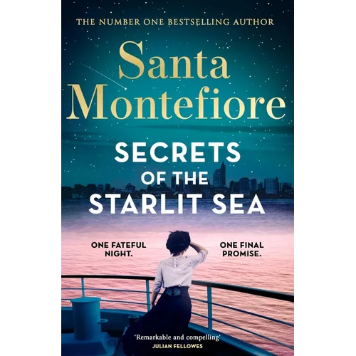 Secrets of the Starlit Sea: The Spellbinding and Stunningly Romantic New Novel from the Number One Bestselling Author! - Hardcover