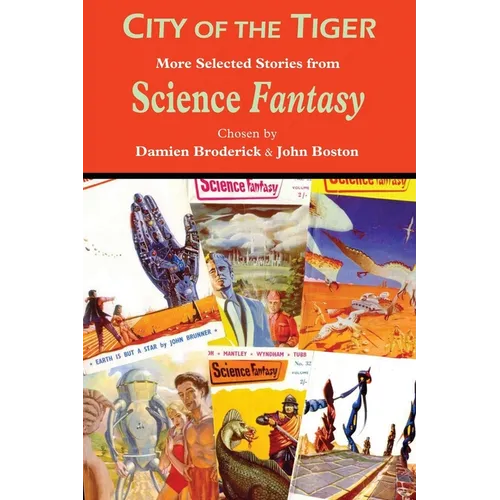 City of the Tiger: More Selected Stories from Science Fantasy - Paperback